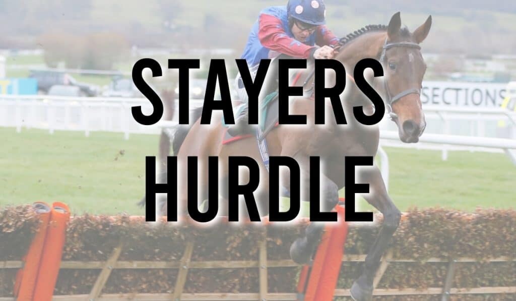 Stayers’ Hurdle Cheltenham Festival Focus